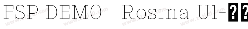 FSP DEMO   Rosina Ul字体转换